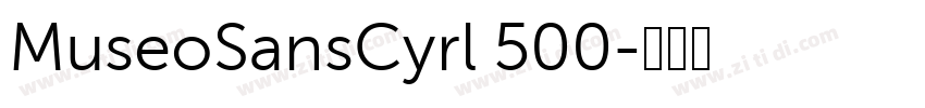 MuseoSansCyrl 500字体转换